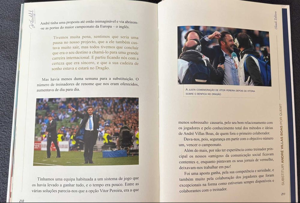 "Largos Dias Têm 100 Anos", "31 Anos de Presidência, 31 Decisões"