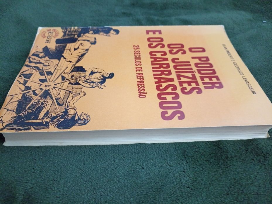 O Poder, Os Juizes e os Carrascos - 25 Séculos De Repressão, Imbert