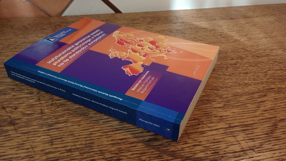 Instytucjonalne gwarancje pluralizmu politycznego w Polsce na tle stan