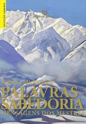 "MENSAGENS dos MESTRES" : Palavras de Sabedoria" 3 Volumes -> NOVOS