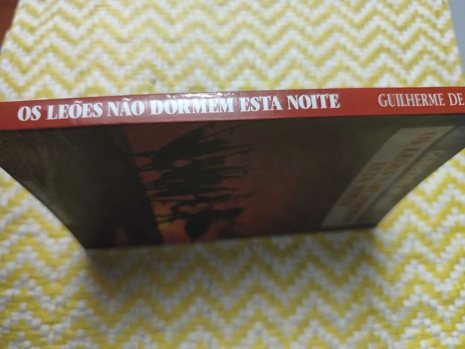 Os Leóes não dormem esta noite – 
Guilherme de Melo