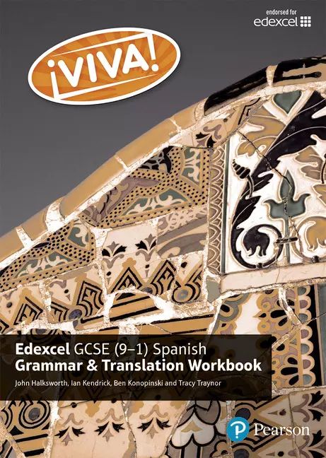 Viva! Edexcel GCSE Spanish Grammar and Translation Workbook. Pearson
