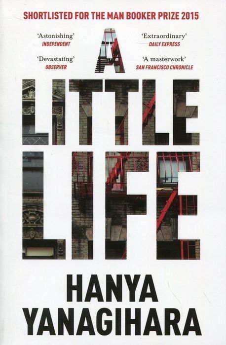 A Little Life Yanagihara Hanya