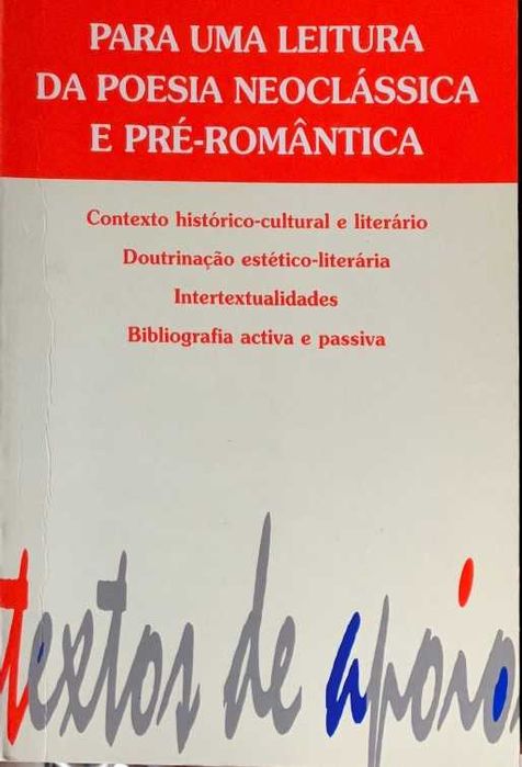Para uma leitura da Poesia Neoclássica e Pré-Romântica