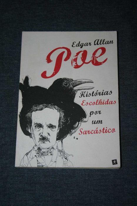 [] Histórias Escolhidas Por Um Sarcástico - Edgar Allan Poe