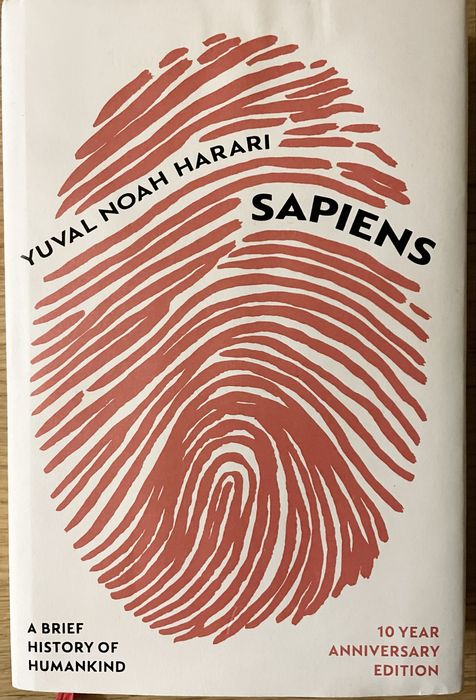 SAPIENS: A BRIEF HISTORY OF HUMANKIND