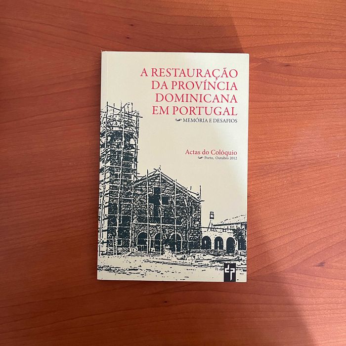 A Restauração da Província Dominicana em Portugal (envio grátis)