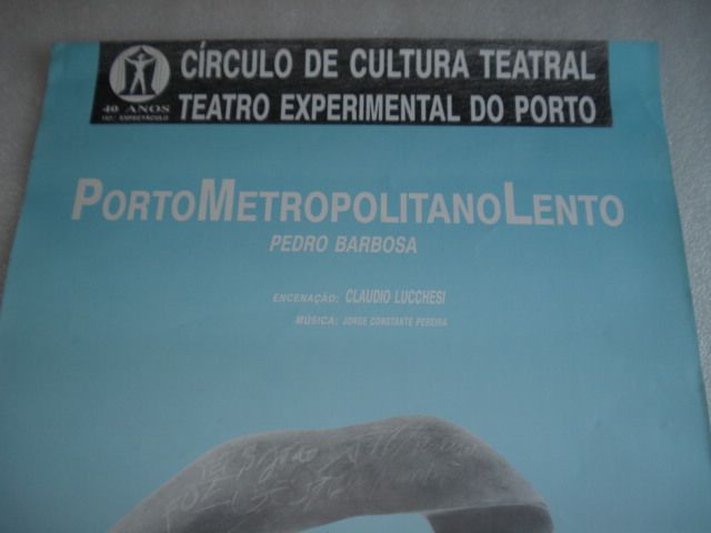 Cartaz Porto Metropolitano Lento–Teatro Experimental do Porto - 90`s