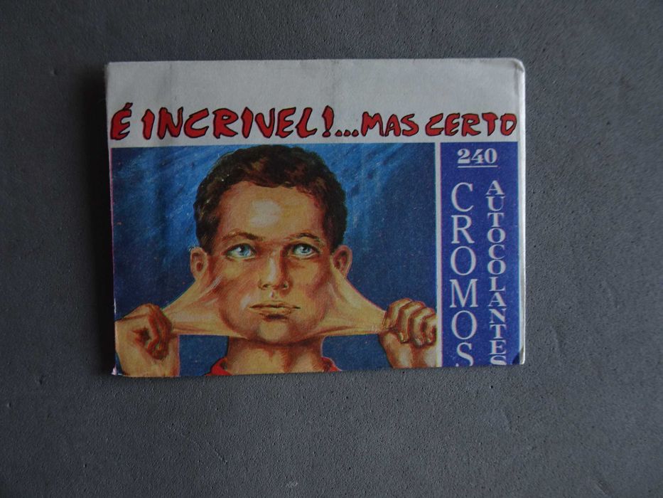 Carteira de cromos fechada É Incrível!.. Mas certo