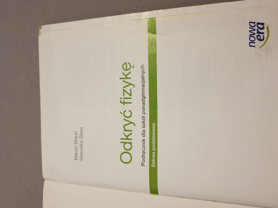 Odkryć fizykę. Podręcznik dla szkół ponadgimnazjalnych.