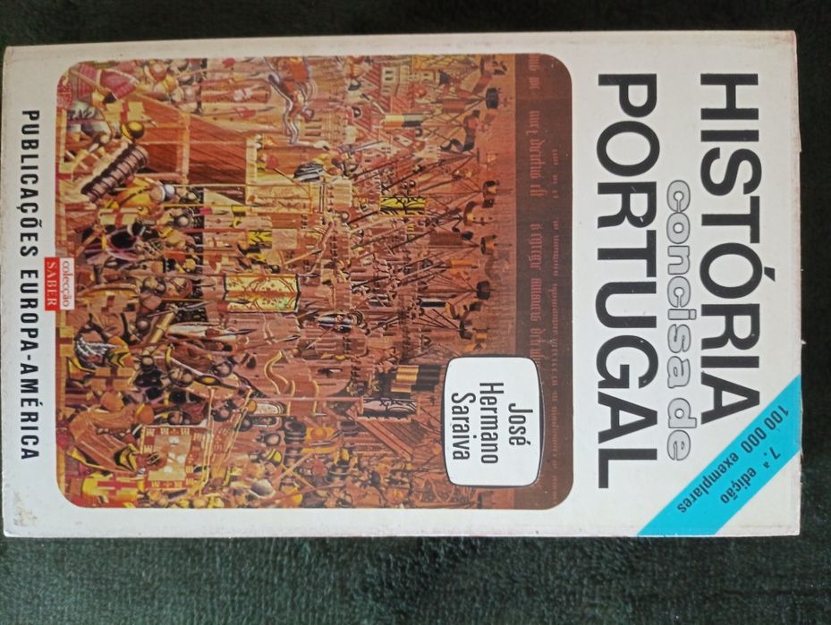 História Concisa de Portugal, José Hermano Saraiva.  1981,