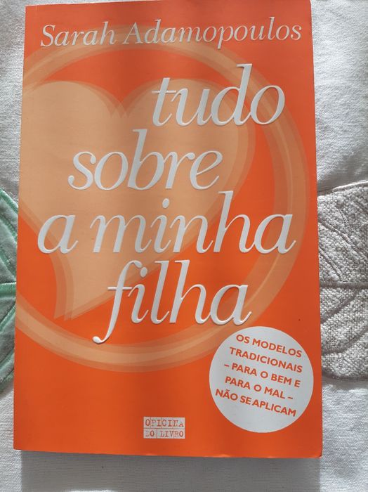 Livro " Tudo sobre a minha filha "