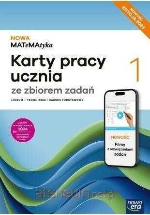 Nowa MATeMAtyka 1 Karty Pracy ucznia ze zbiorem zadań zakres Podstawowy Nowa Era