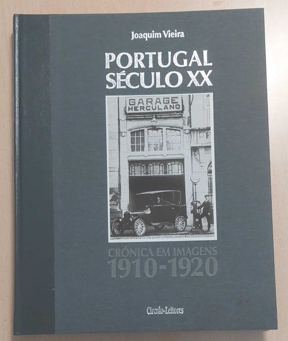 Livro Portugal Séc. XX 1910-1920 -  Crónica de Imagens - Joaquim Vieira