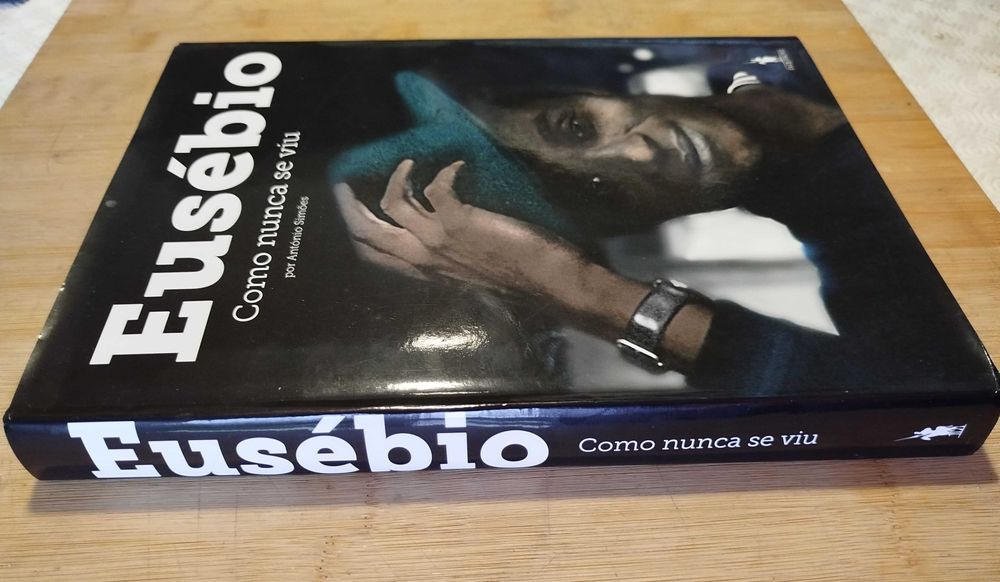 Eusébio como nunca se viu de António Simões