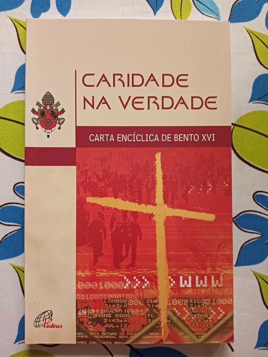Caridade na Verdade – Carta Encíclica de Bentto XVI