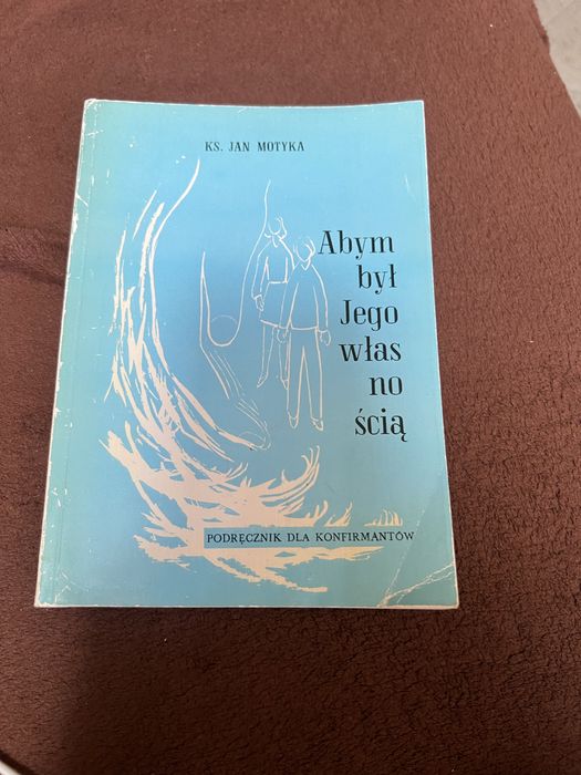 Abym był jego własnością jan motyka