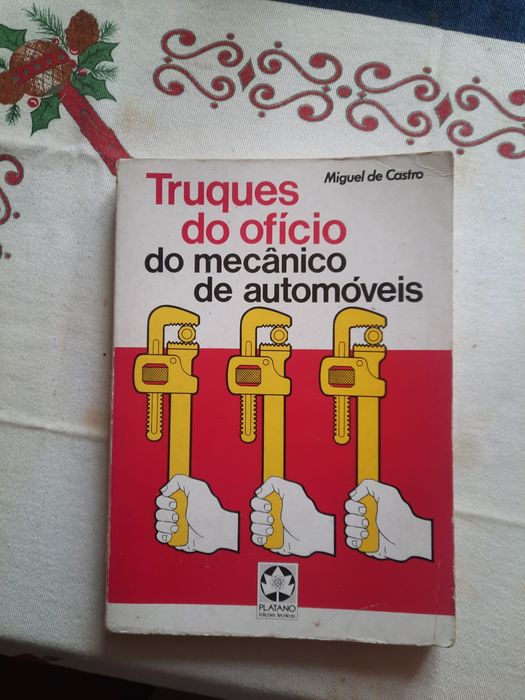 Truques do ofício do mecânico de automóveis  da Plátano edições técnic