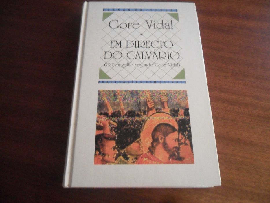 "LIVE FROM CALVARY" by Gore Vidal – First Edition, 1994