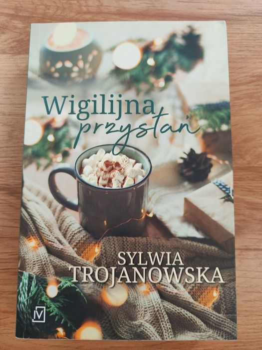 Wigilijna przystań Sylwia Trojanowska