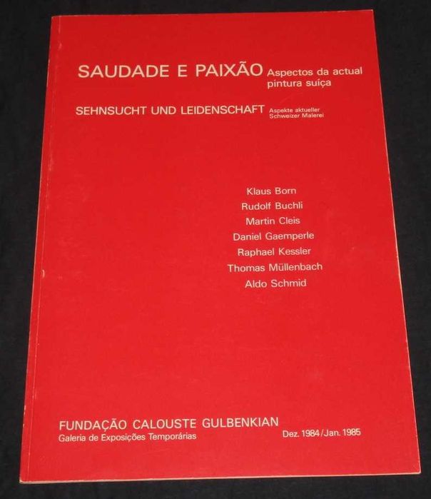 Livro Saudade e Paixão actual pintura Suiça 1984