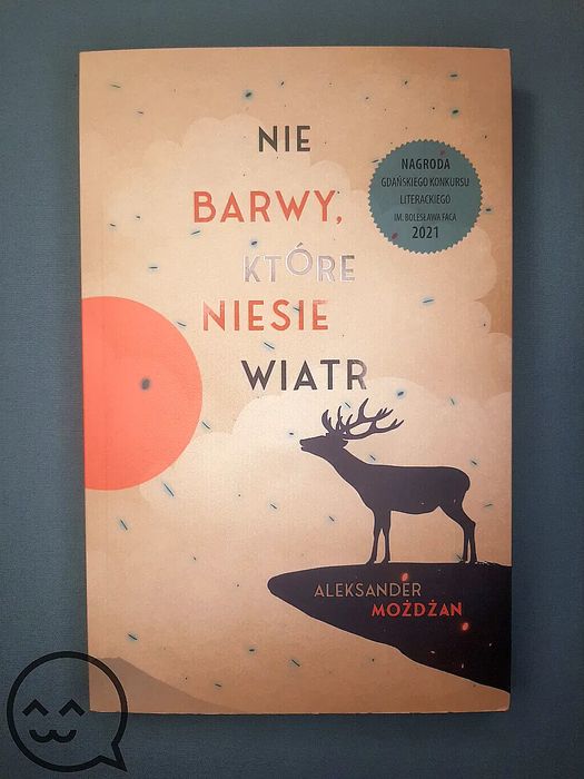Nie barwy, które niesie wiatr / Możdżan Aleksander