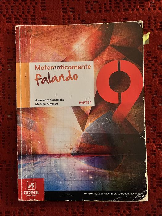 Matematicamente Falando (Parte I) - Manual de Matemática - 9.º Ano