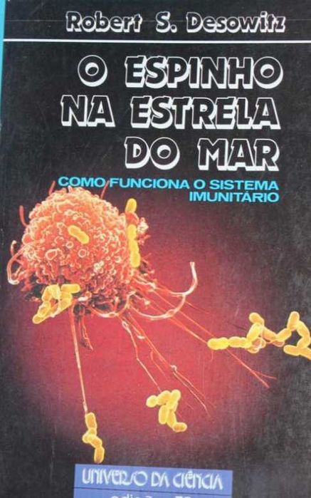 O Espinho Na Estrela do Mar // Robert S. Desowitz