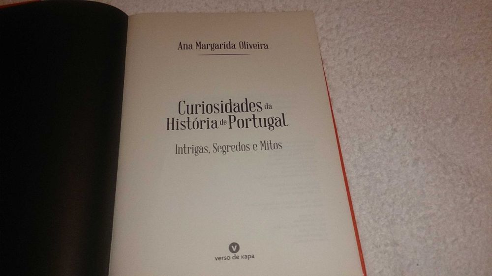 curiosidades da história de portugal (ana margarida oliveira) 1ªedição