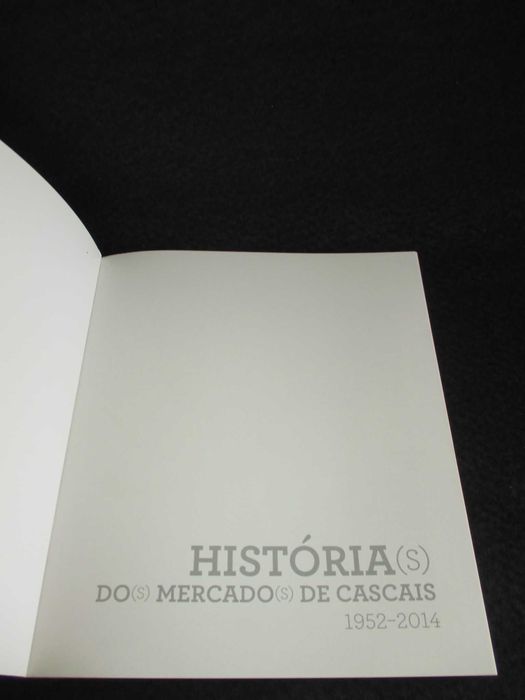 Livro História(s) Do(s) Mercado(s) de Cascais 1952 a 2014