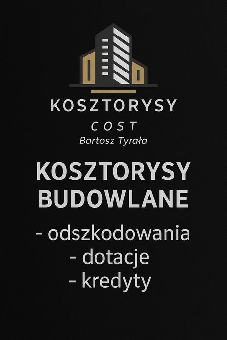 Kosztorysy budowlane odszkodowania dotacje przetargi oferty