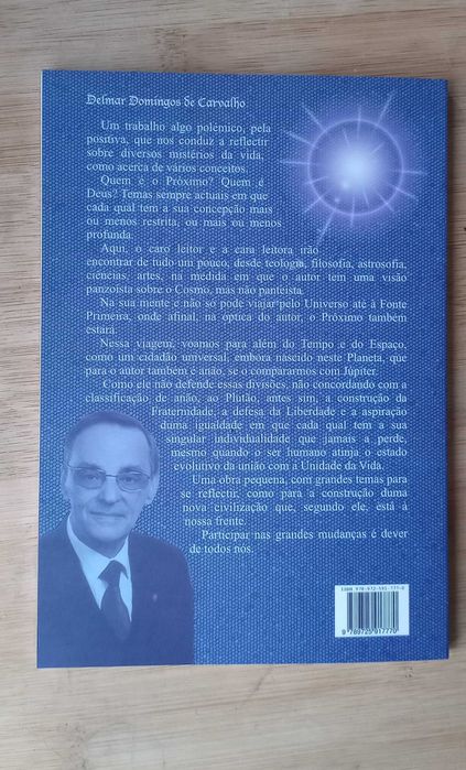 Quem é o Próximo? Quem é Deus? de Delmar Domingos de Carvalho
