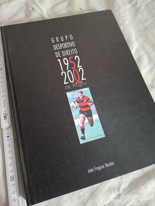 Grande livro album história do Grupo Desportivo de Direito rugby