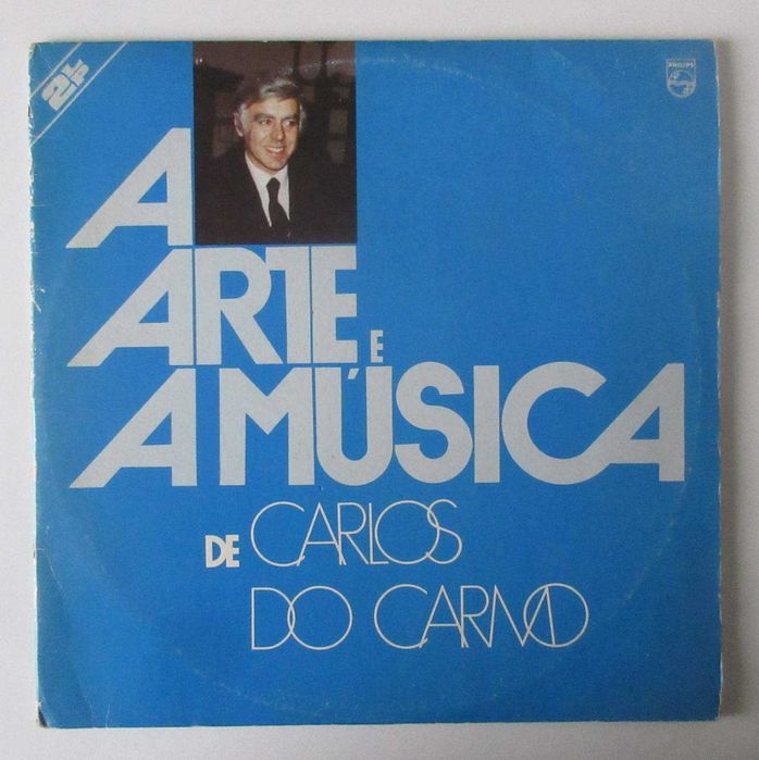 CARLOS DO CARMO - A Arte E A Música De Carlos Do Carmo (LP DUPLO)