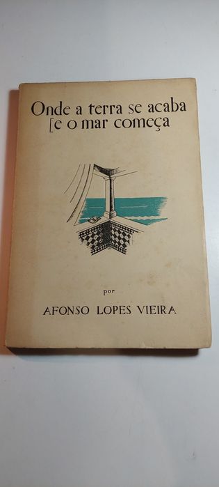 Where the Earth Ends and the Sea Begins - Afonso Lopes Vieira