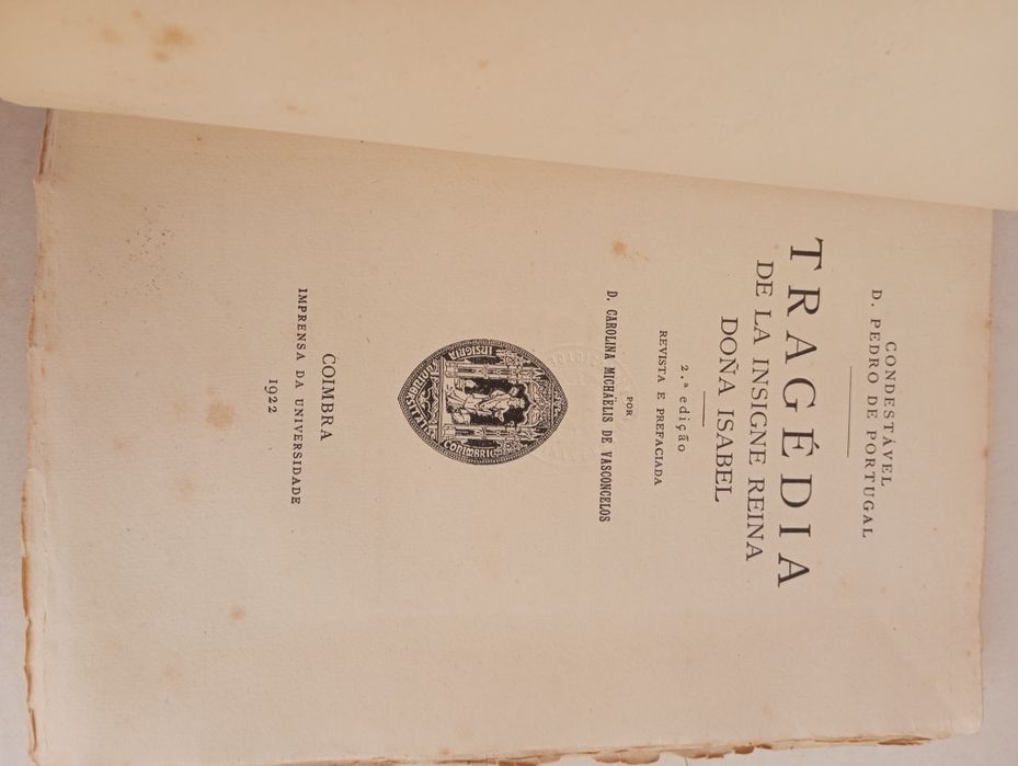 Tragédia de la Insigne Reina Dõna Isabel (Tiragem Especial)