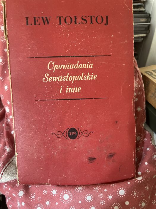 Lew Tołstoj Opowiadania Sewastopolskie i inne