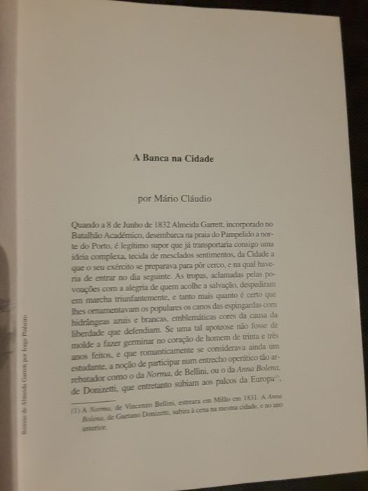 Garrett: O Arco de Sant´Ana / Colóquio Eduardo Lourenço