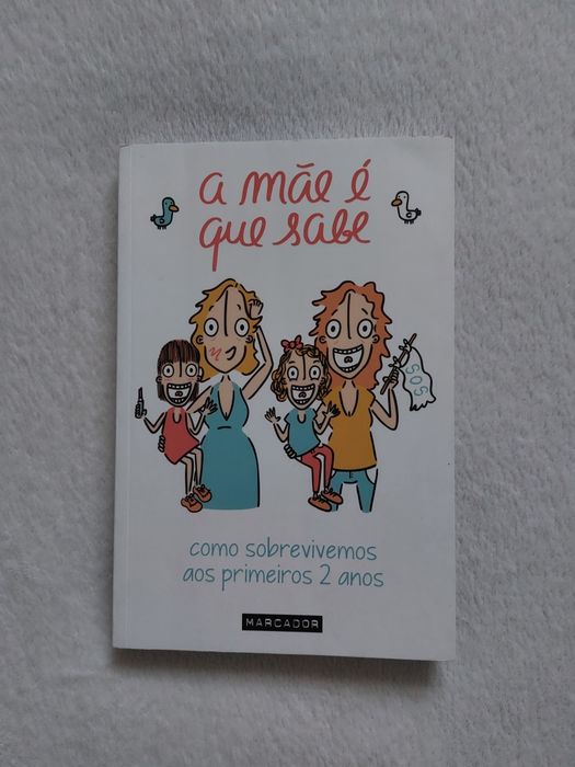 Livro "A mãe é que sabe" Joana Gama e Joana Paixão Brás