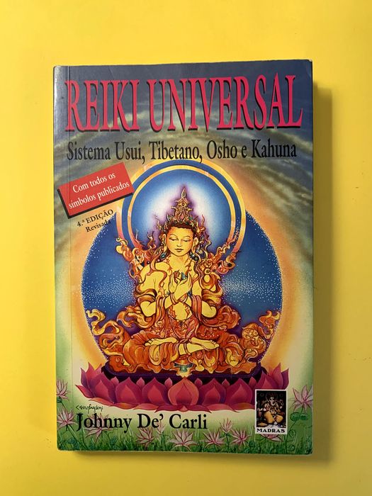 Reiki Universal: Sistema Usui, Tibetano, Osho e Kahuna