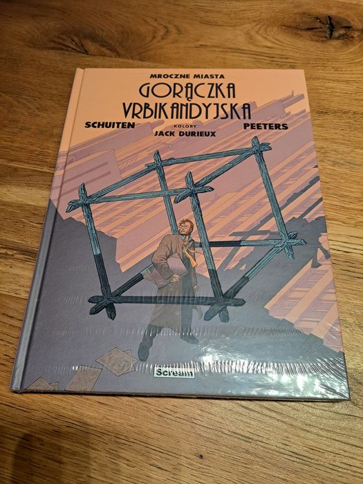 Mroczne miasta. Gorączka urbikandyjska (FOLIA!) Peeters, Schuiten
