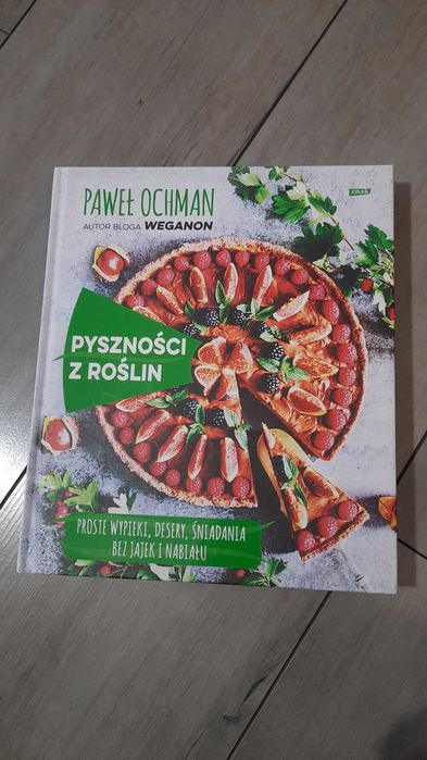 Paweł Ochman Pyszności z roślin