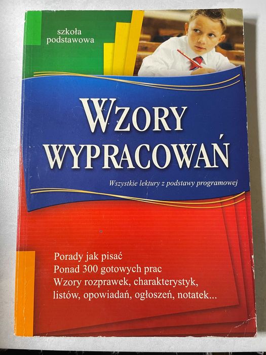 Wzory wypracowań Szkoła Podstawowa Język polski