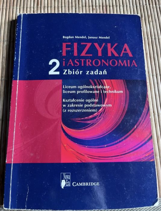 Fizyka i astronomia zbior zadan 2 Mendel Nowa Era