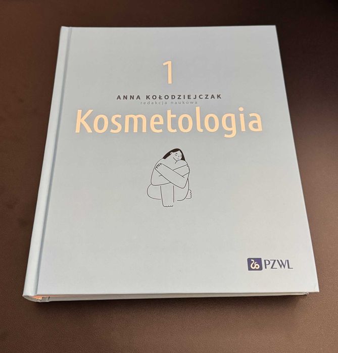 Kosmetologia Tom 1 - Anna Kołodziejczak
