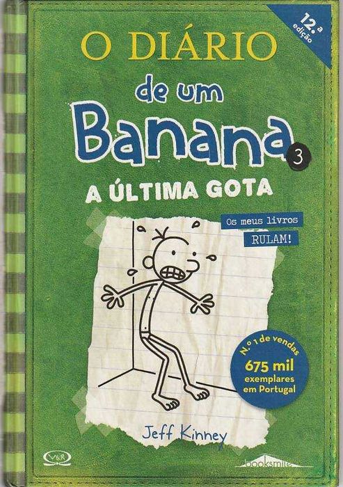 Diário de um banana vol. 3 – A última gota-Jeff Kinney