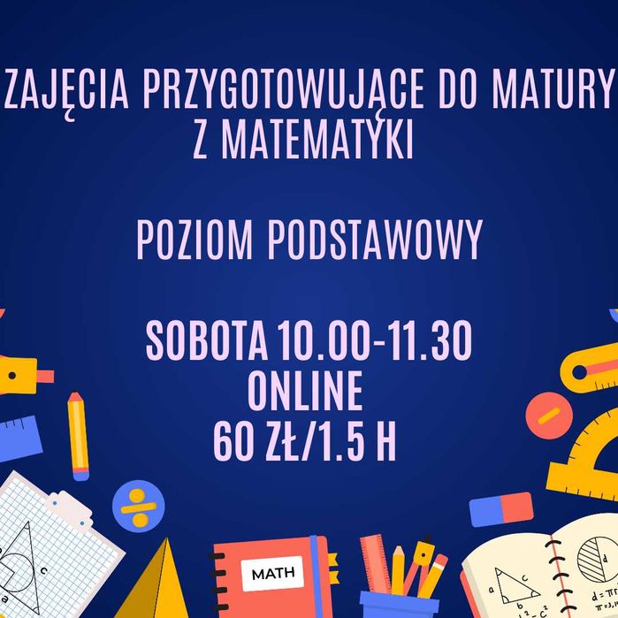 Kurs maturalny MATEMATYKA ONLINE Zdałam maturę na 100%,chętnie pomogę!
