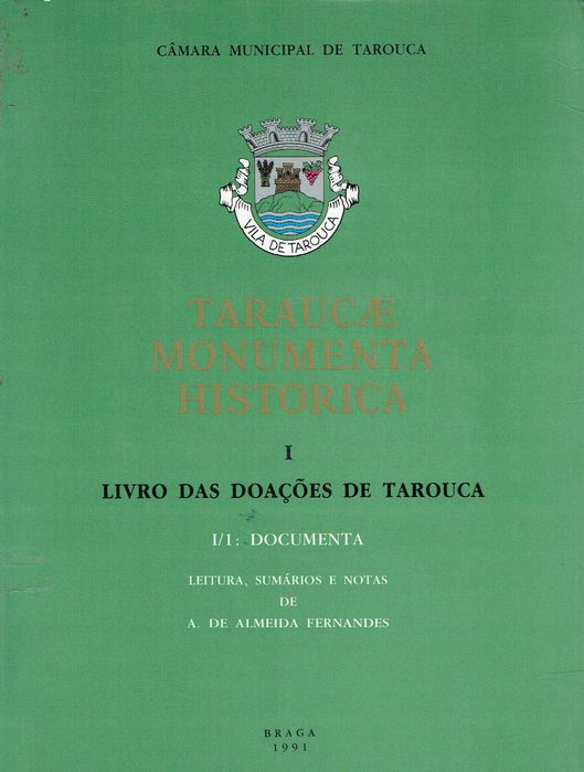 7527 - Monografias - Livros sobre o Concelho de Tarouca ( Vários )