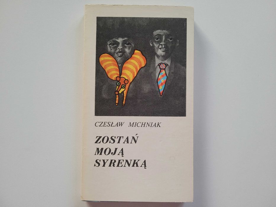 Zostań moją syrenką - Czesław Michniak - nieużywana