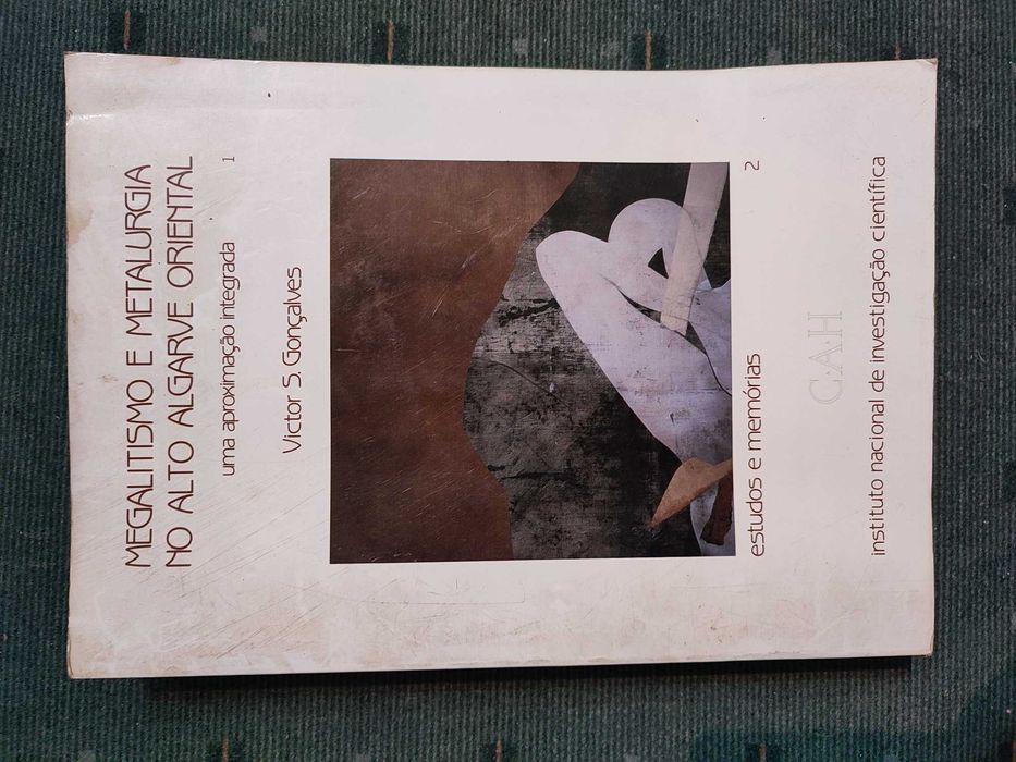 Megalithism and Metallurgy in the Upper Eastern Algarve—Victor S. Gonçalves